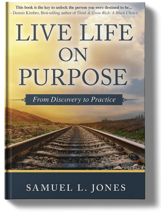Live Life on Purpose