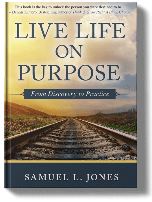 Live Life on Purpose Book